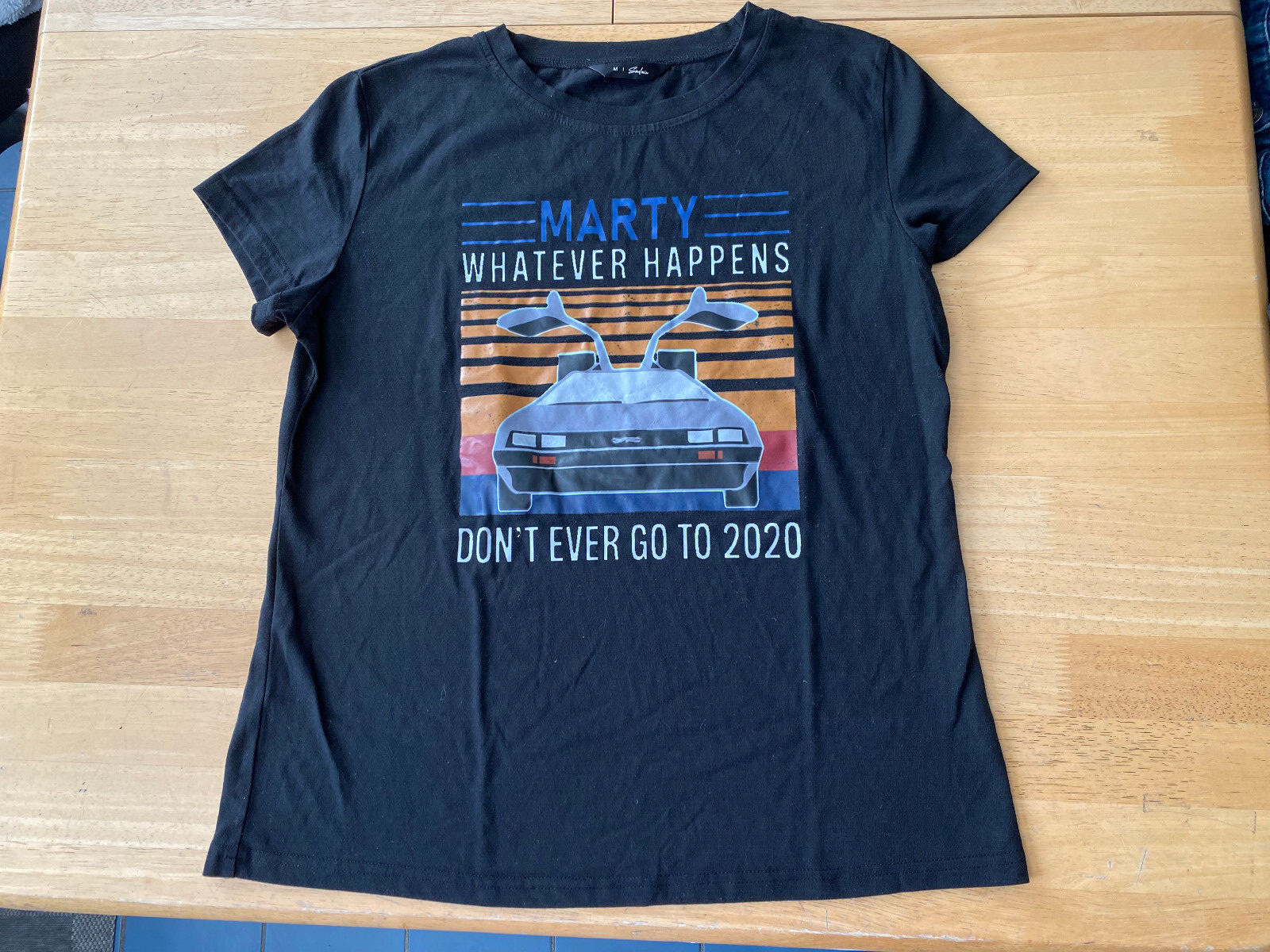 Marty Whatever Happens Don’t Ever Go To 2020 Graphics Black T Shirt Women’s M