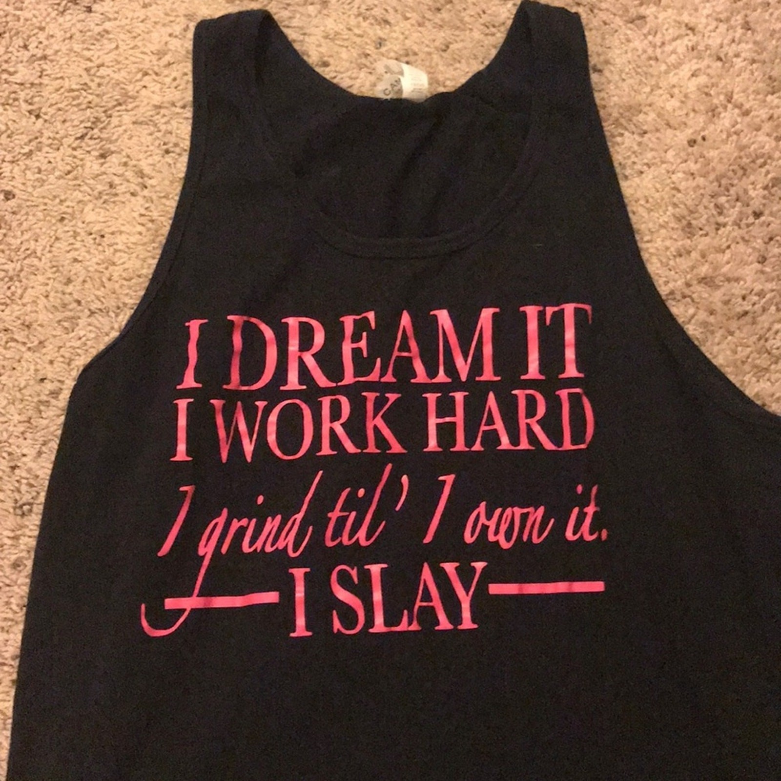 Dream it work hard slay sleeveless black tank Medium
