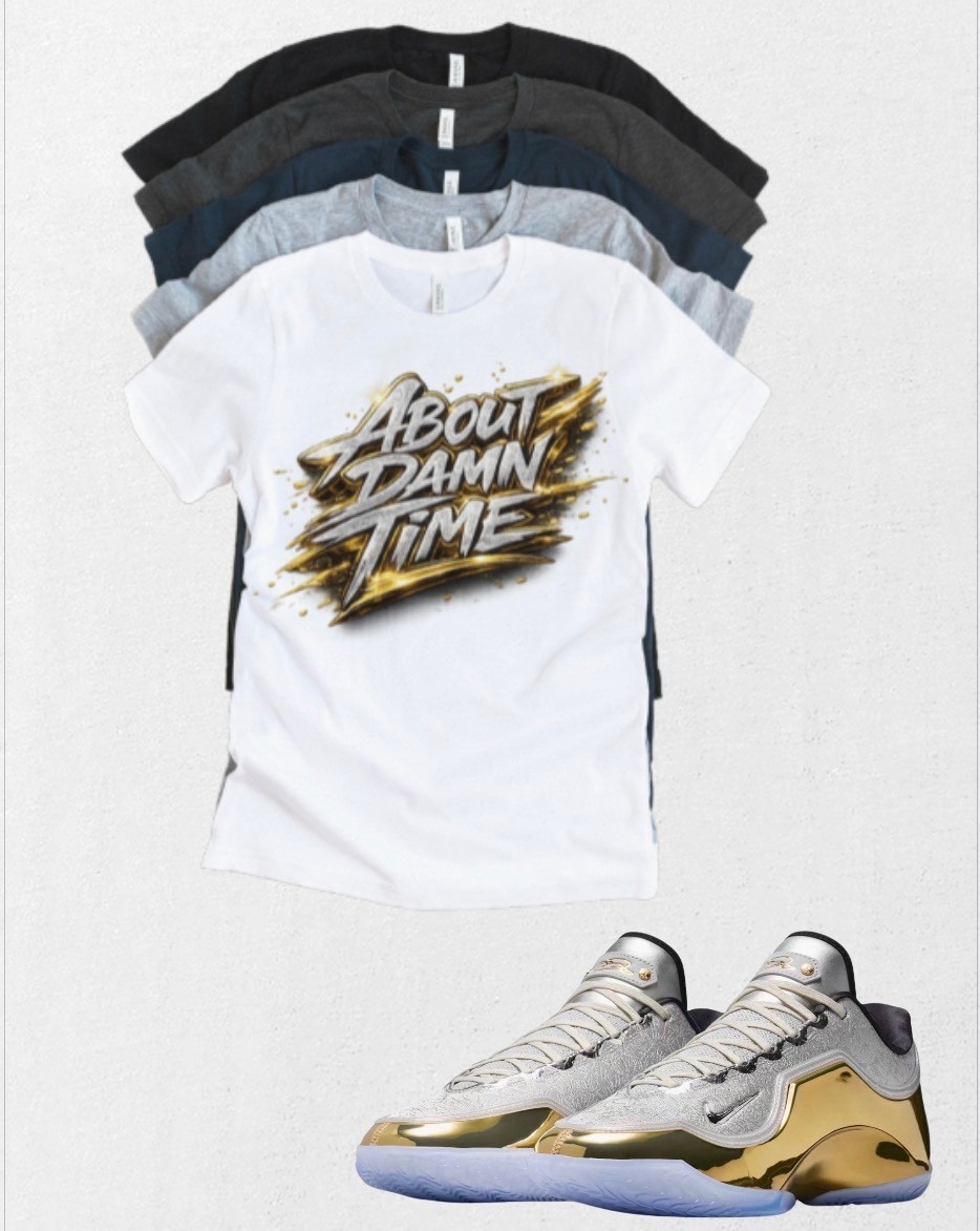Lebron 23 Dreams & Nightmares Its time Matching T-Shirt Custom Sneaker Match Tee
