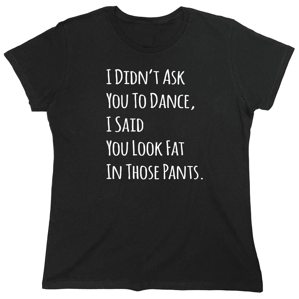 I Didn’t Asked Sarcastic Novelty Graphics Funny Womens T-Shirt