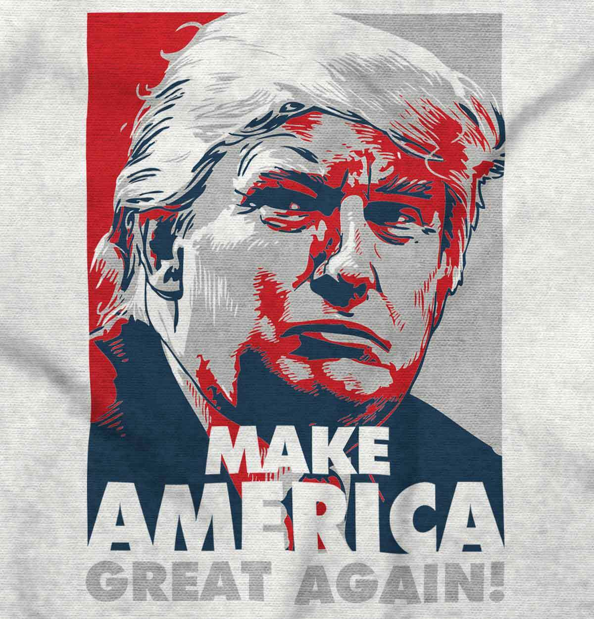 Make America Great Again Donald Trump Poster Womens or Mens Crewneck T Shirt Tee