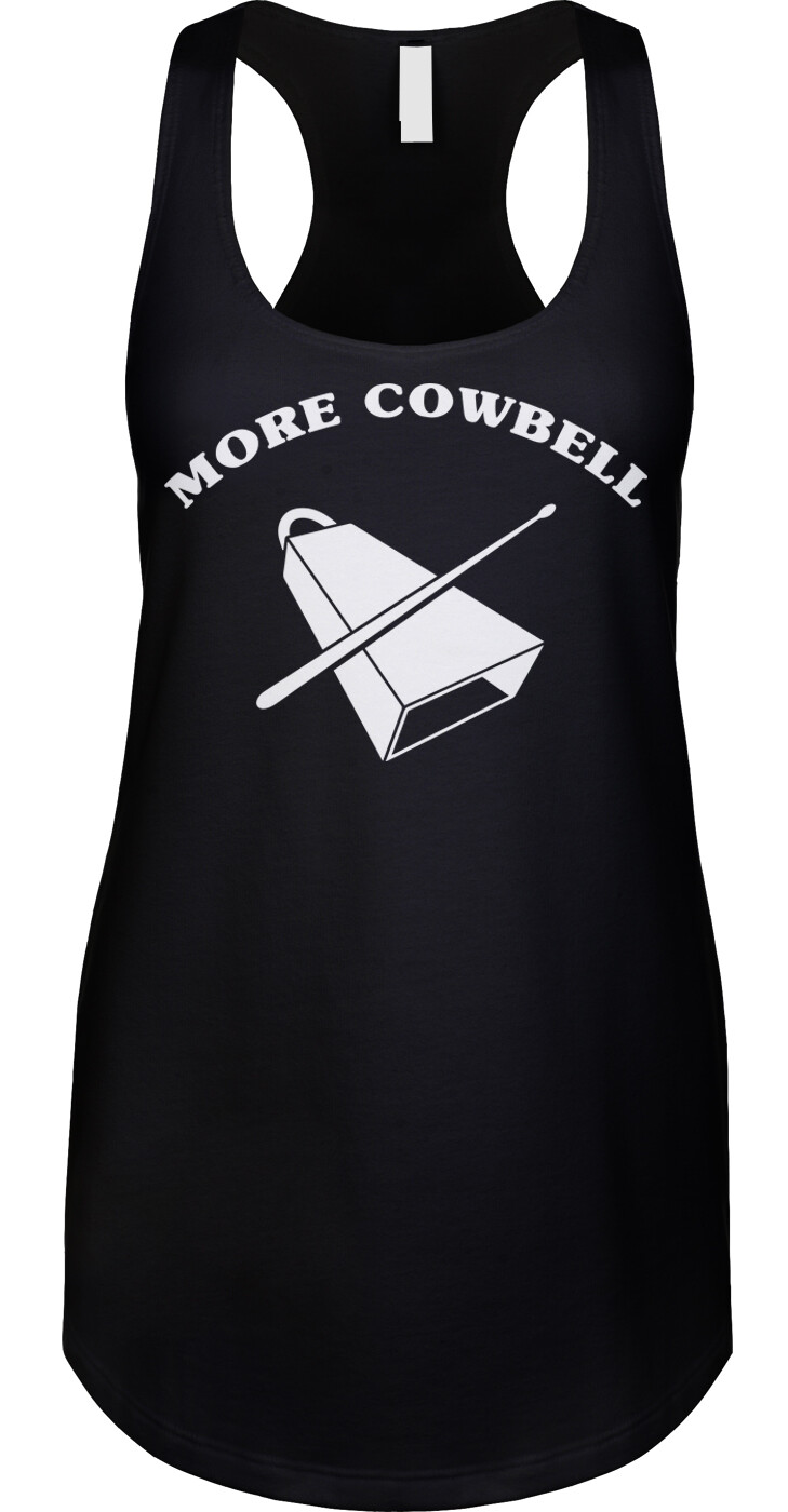 More Cowbell Classic TV Skit Show Comedy Funny Humor Joke Saying Racerback Tank