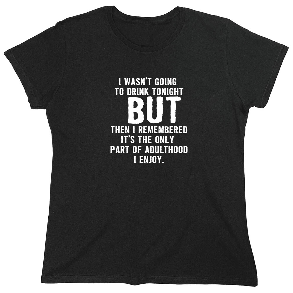 I Wasn’t Going Sarcastic Novelty Graphics Funny Womens T-Shirt