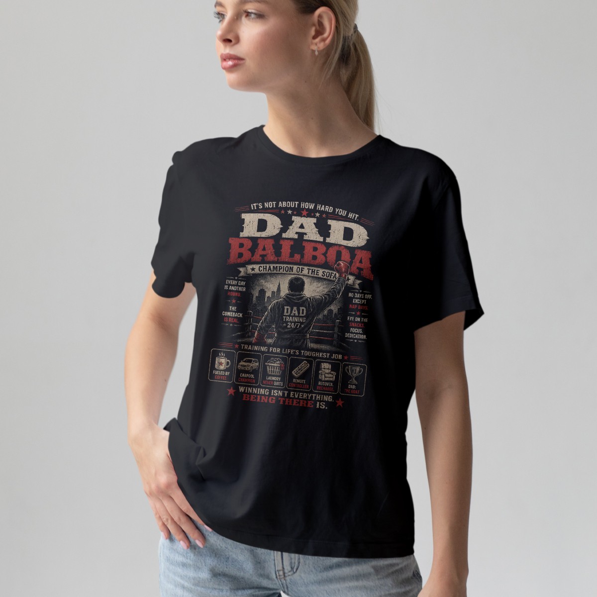Its Not About How Hard Mens T-Shirt Rocky Parody Fatherhood Fathers Day
